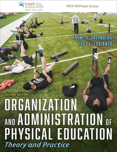 Organization and Administration of Physical Education 2nd Edition Cover